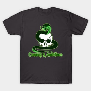 Cunning and ambitious T-Shirt